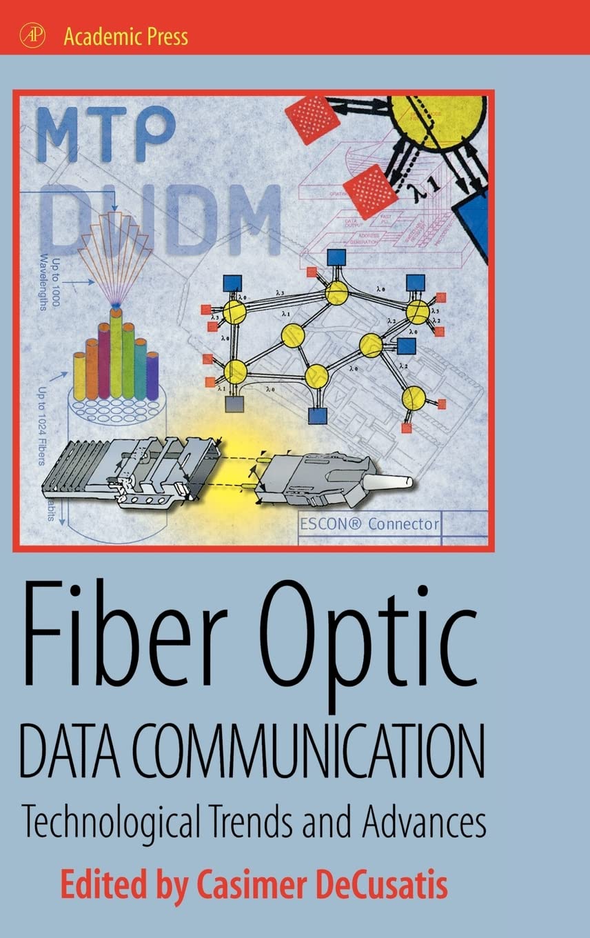Amazon | Fiber Optic Data Communication: Technology Advances and
